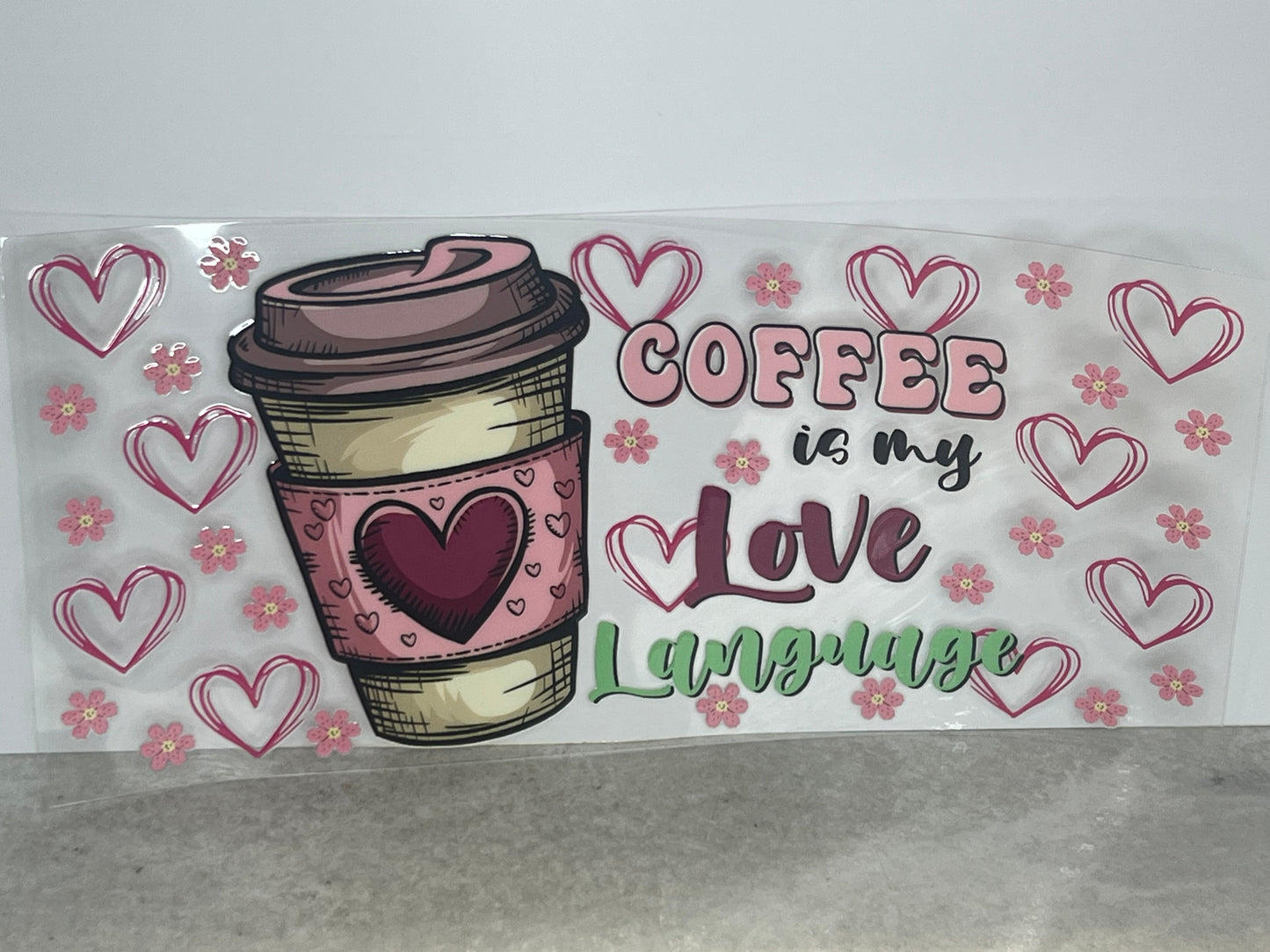 Coffee Is My Love Language