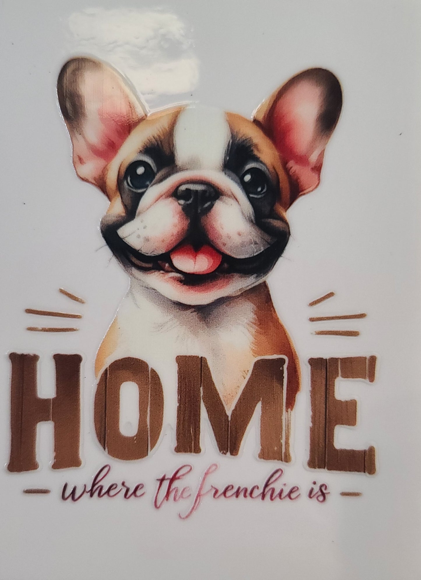Home, Where The Frenchie Is