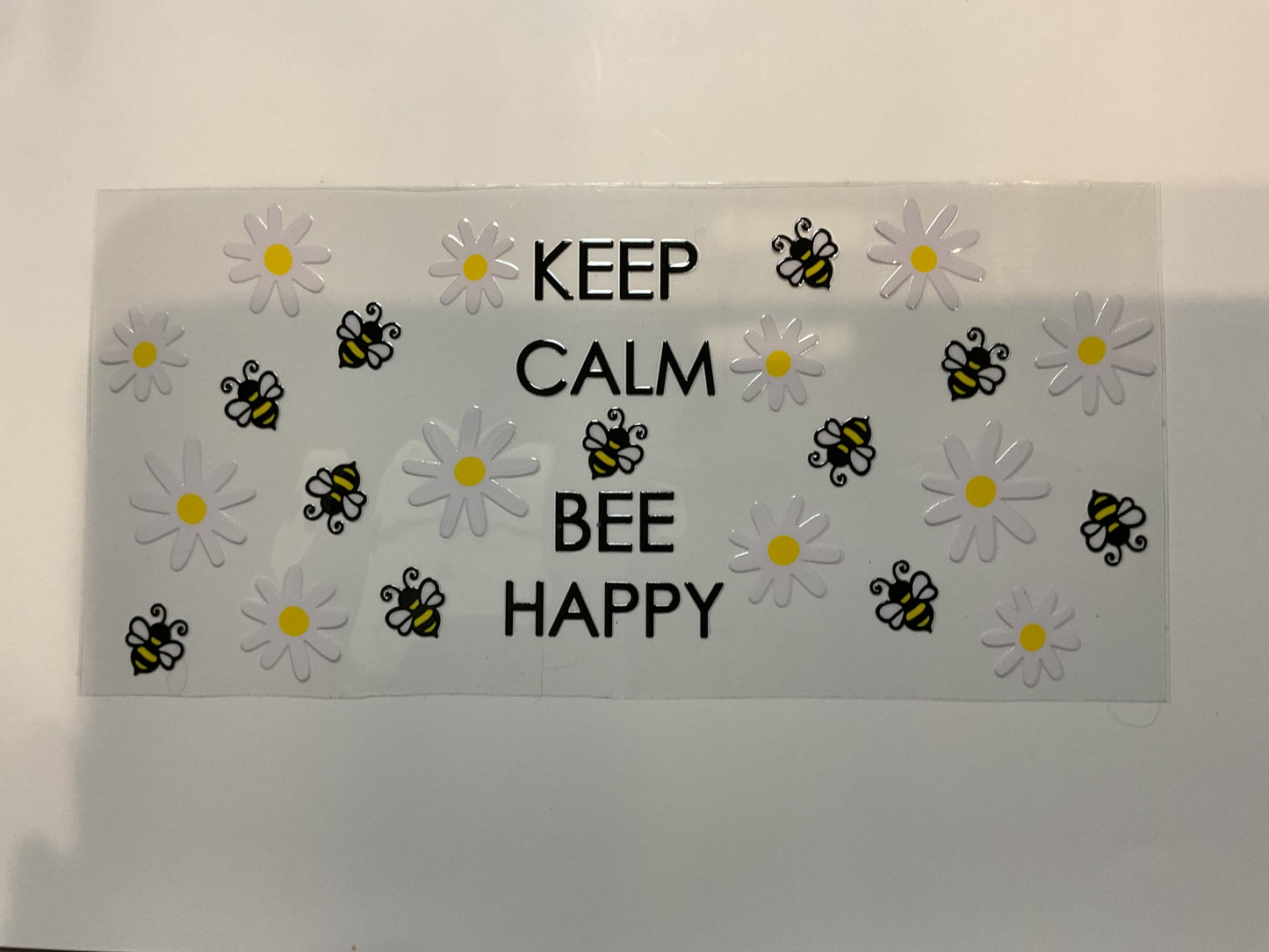 Keep Calm and Bee Happy Flowers Quote