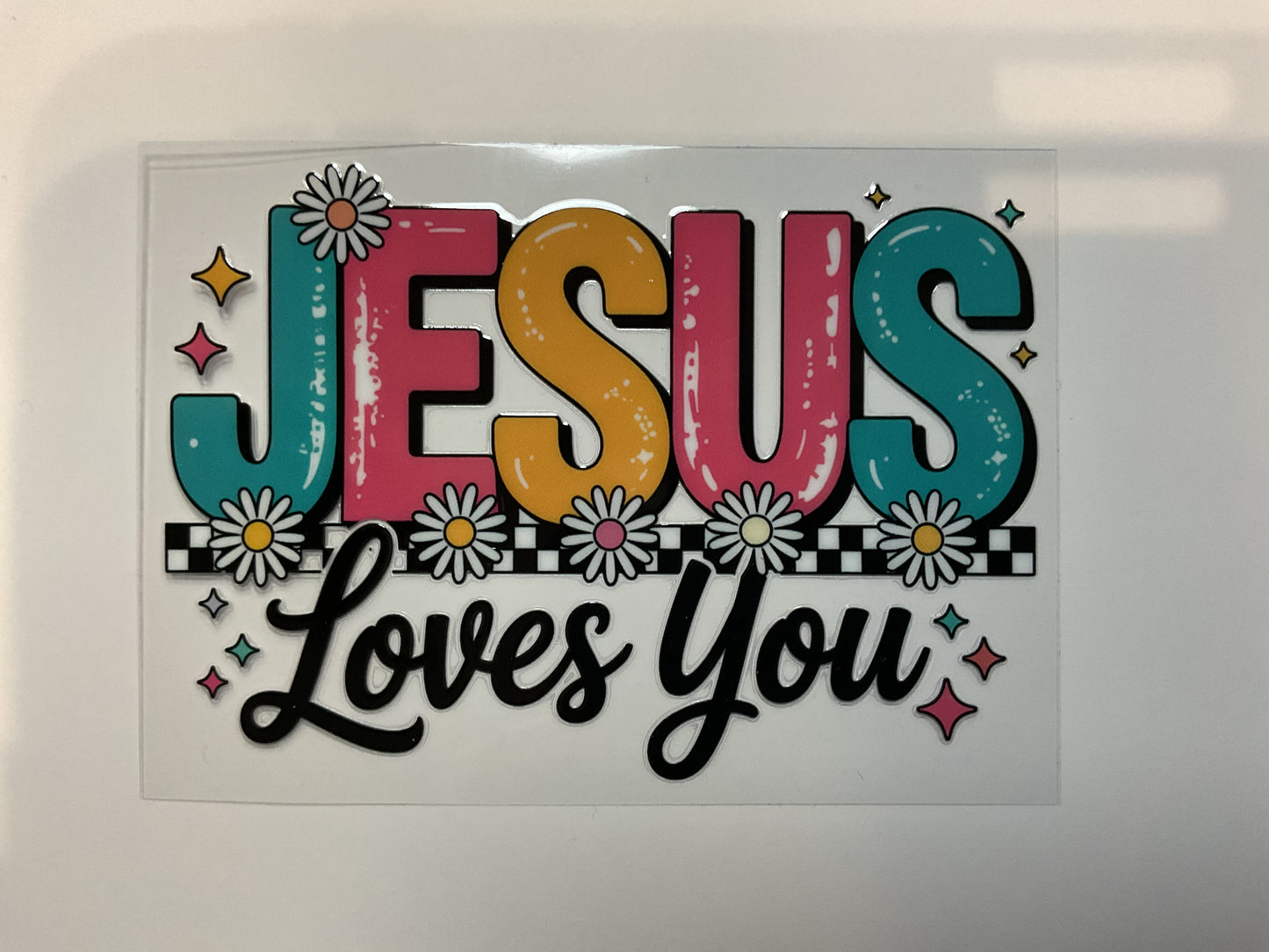 Jesus Loves You ~ Decal Faith