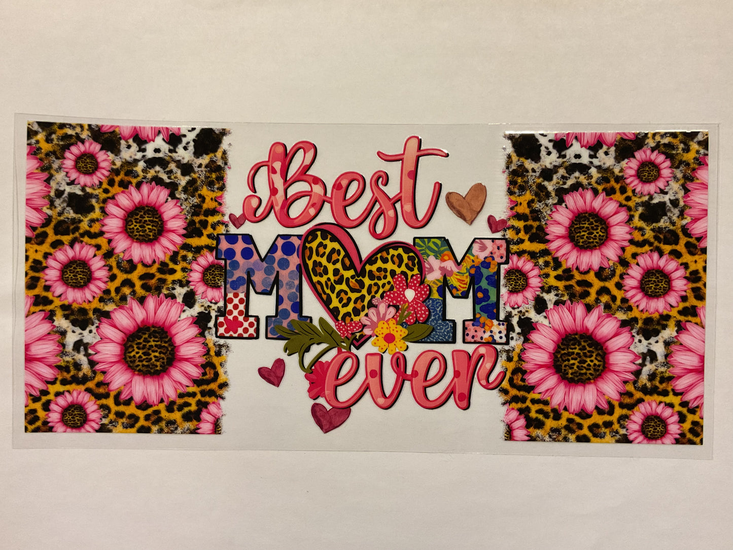 Best Mom Ever Pink Sunflowers, Hearts and Cheetah