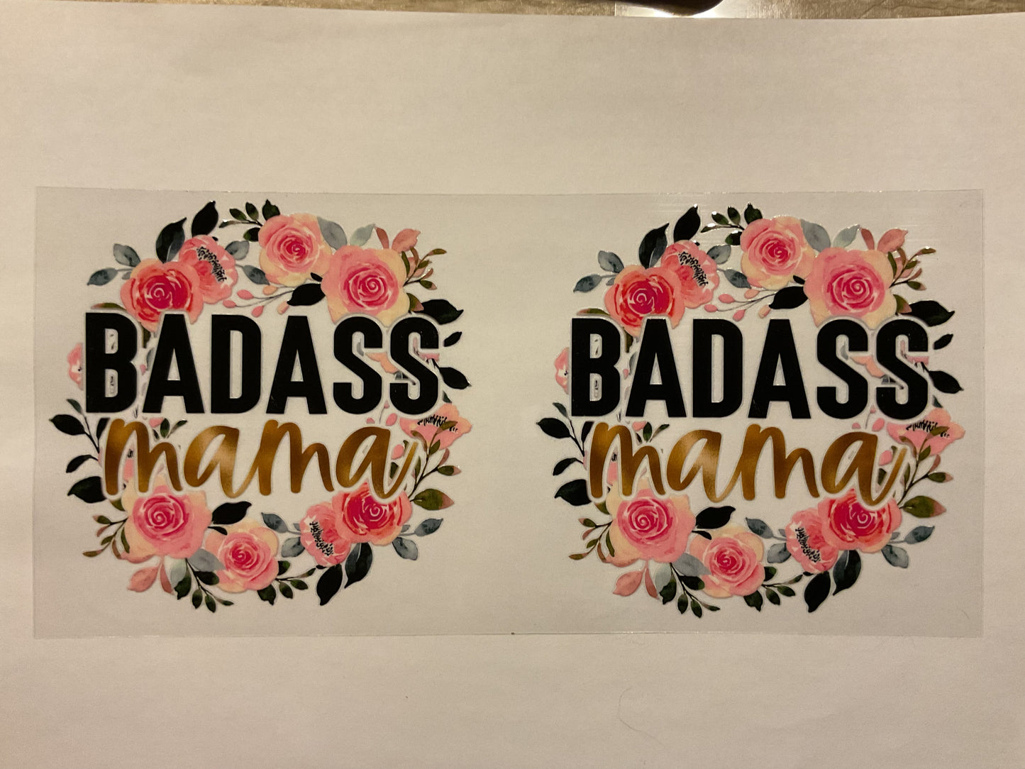 Badass Mama Floral