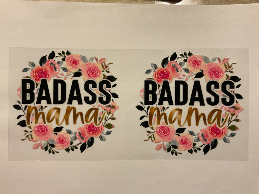 Badass Mama Floral