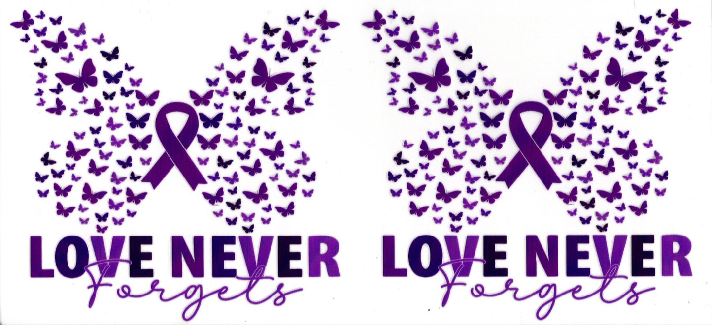 Love Never Forgets ~ Alzheimer's Awareness (Decal Only)
