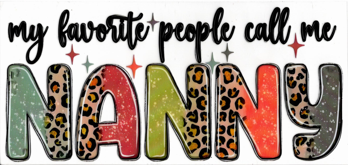 My Favorite People Call Me Nanny