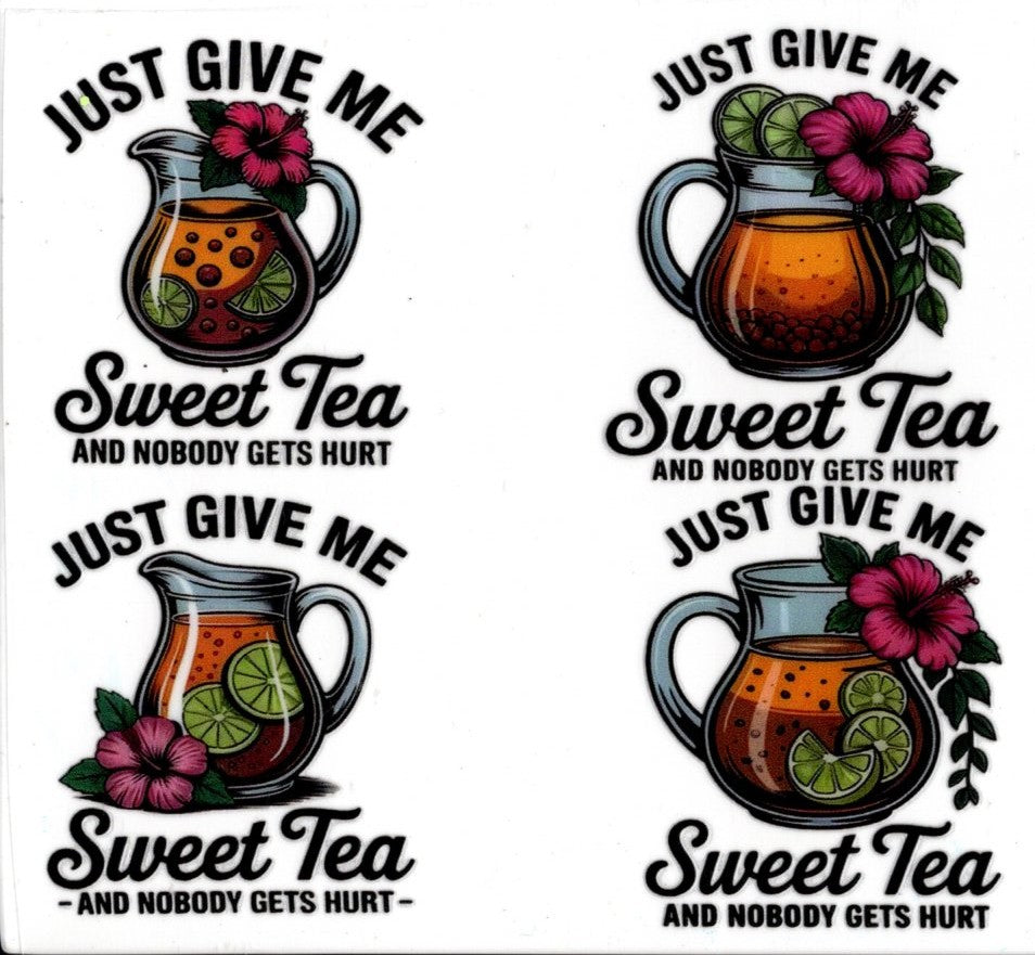 Just Give Me Sweet Tea