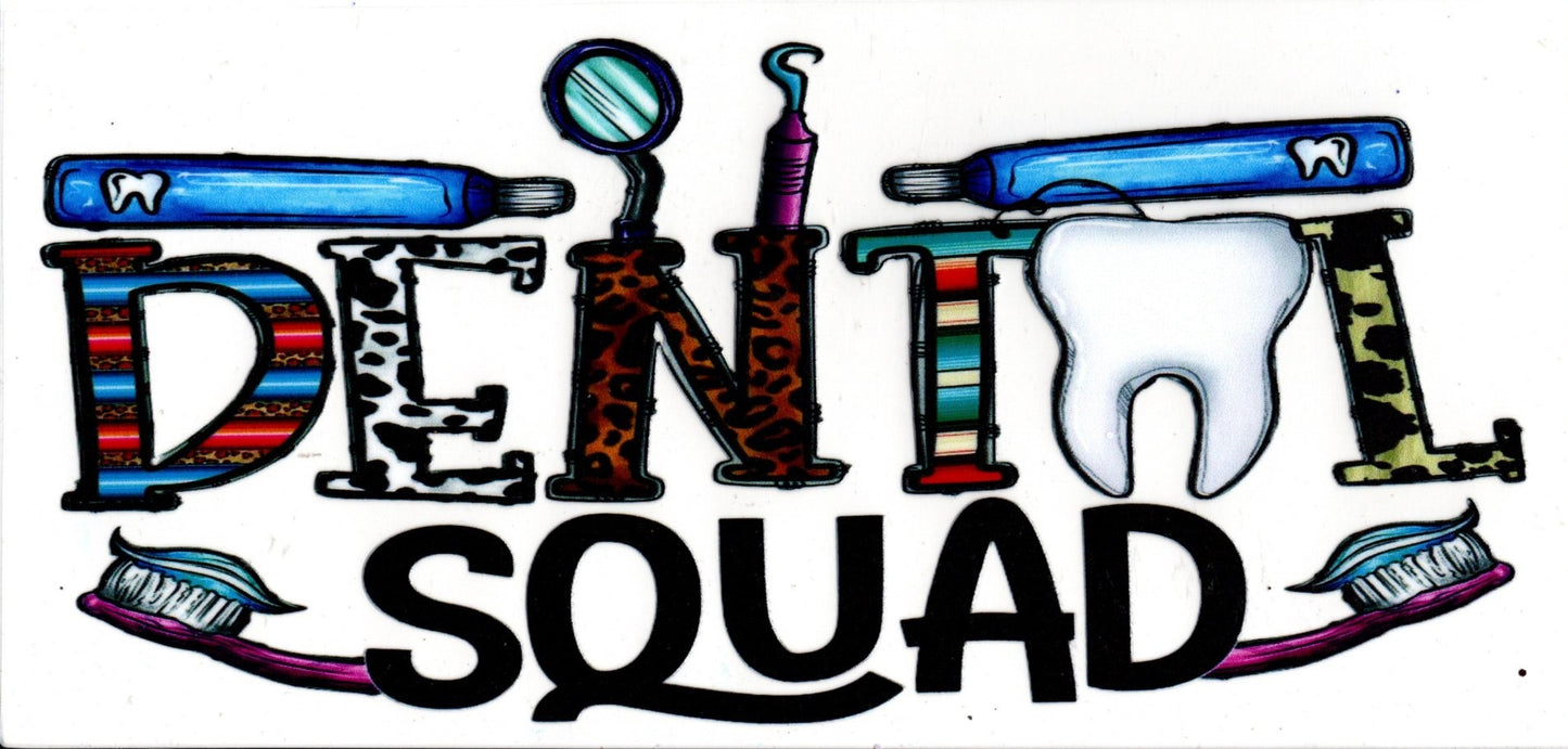 Dental Squad