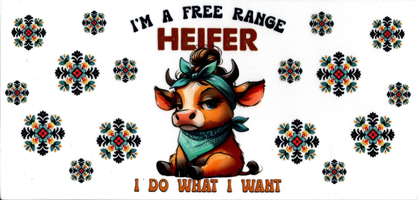 I'm A FreeRangeHeifer