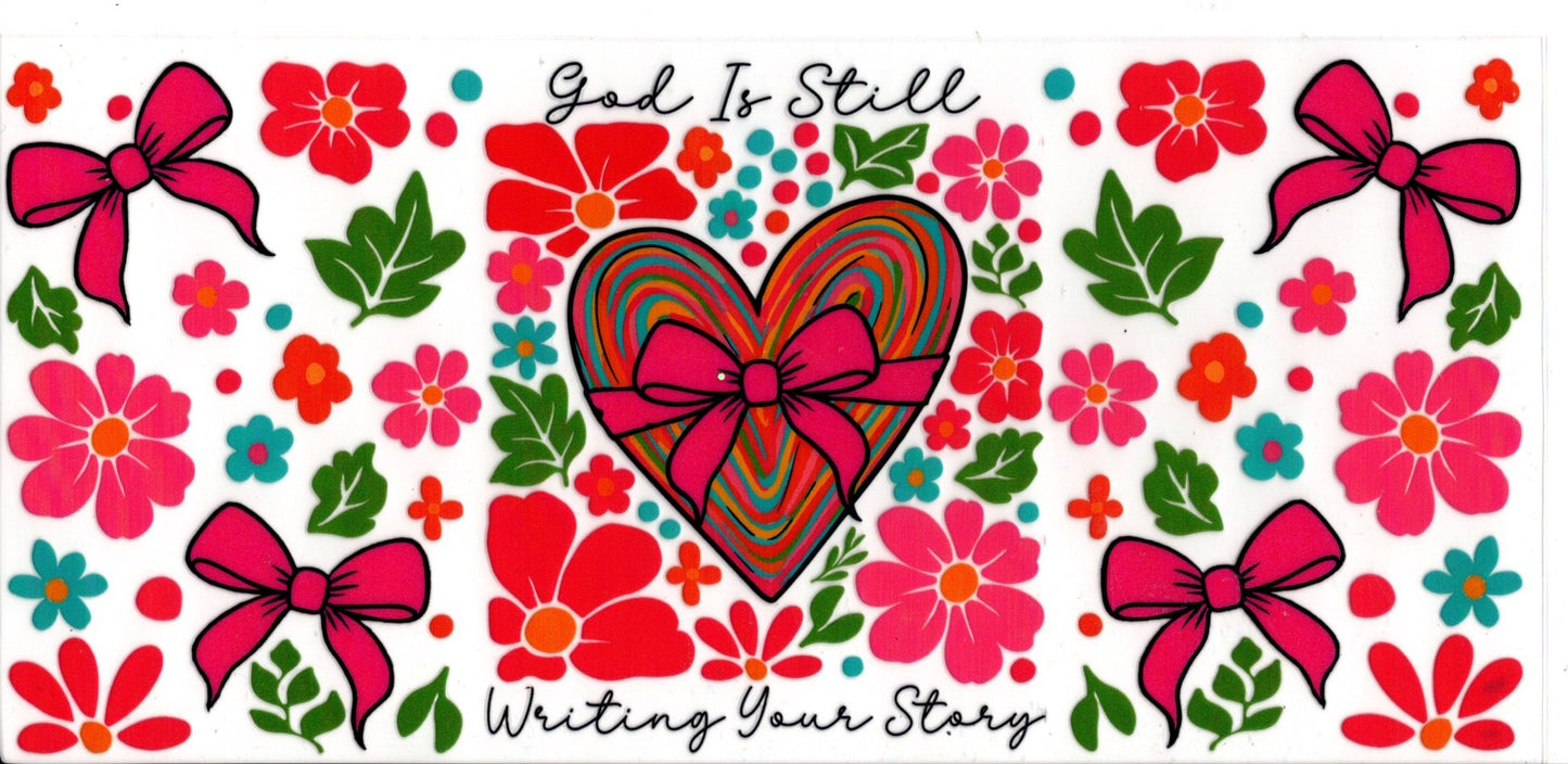 God Is Still Writing Your Story