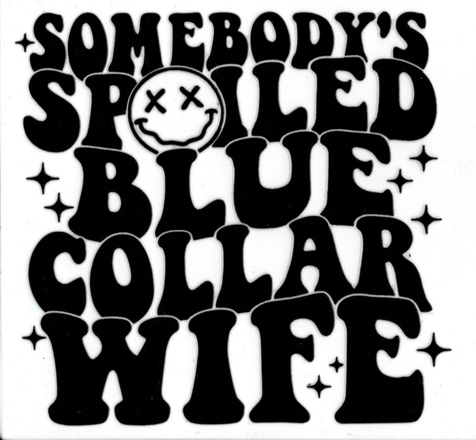 Blue Collar Wife Black Lettering