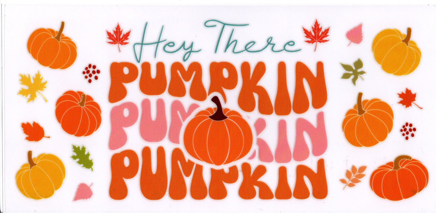 Hey There Pumpkin