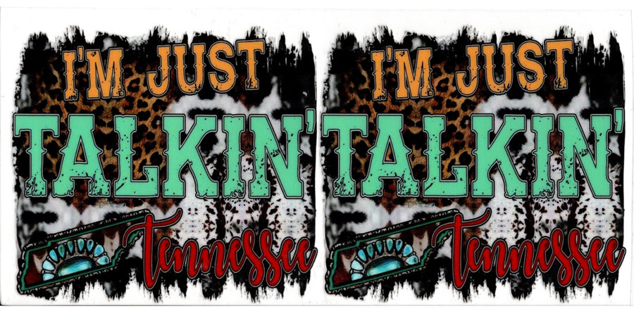 I'm Just Talkin' Tennessee