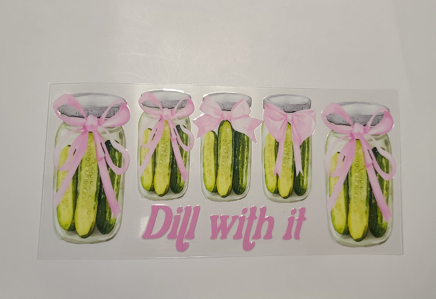 Dill With It Pickle Jars