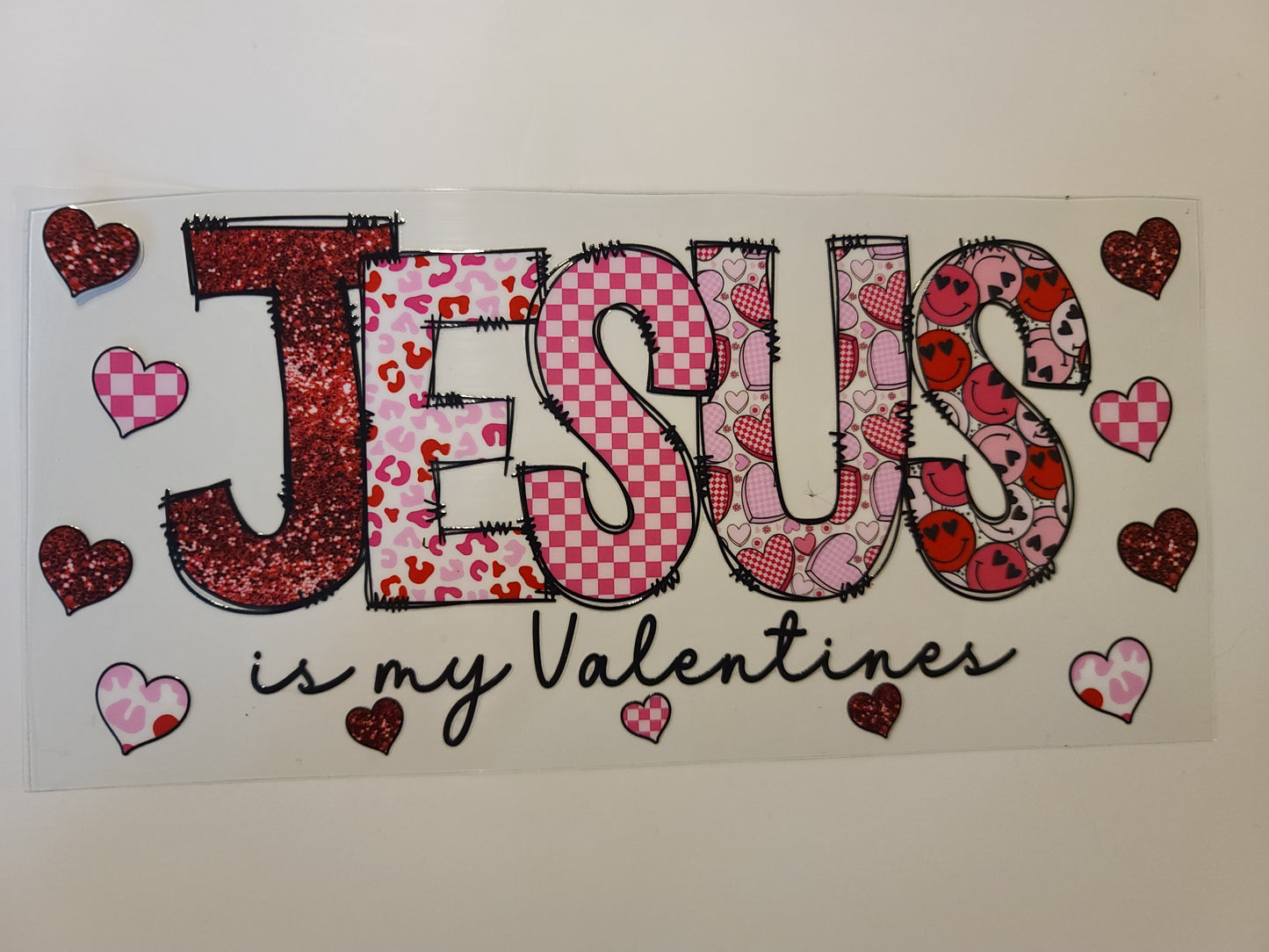 Jesus Is My Valentine