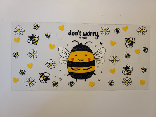 Don't Worry Bee Happy