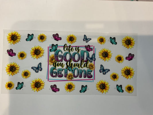 Life Is Good You Should Get One Quote
