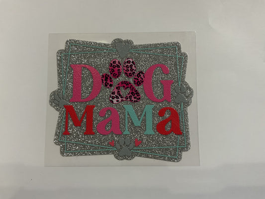 Dog Mom~ Decal