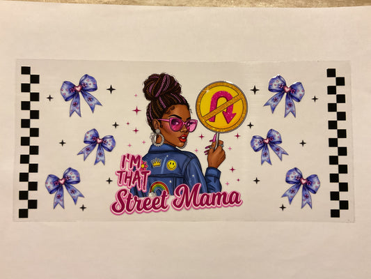 I’m That Street Mama Blue Bows
