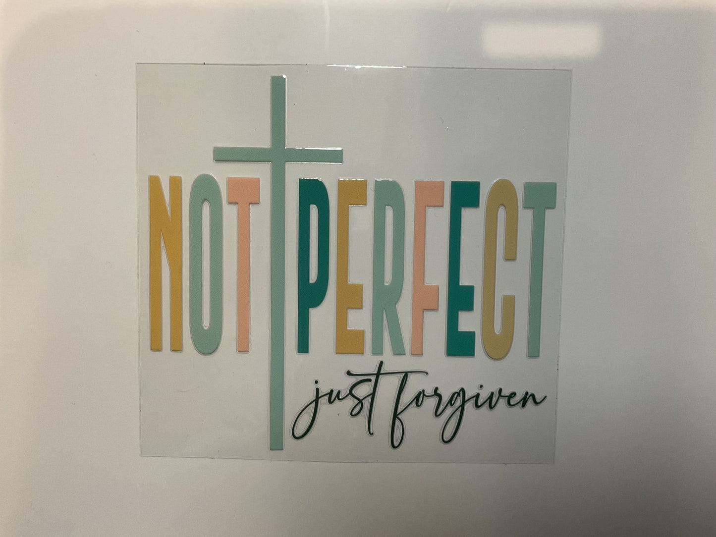 Not Perfect ~ Decal Faith