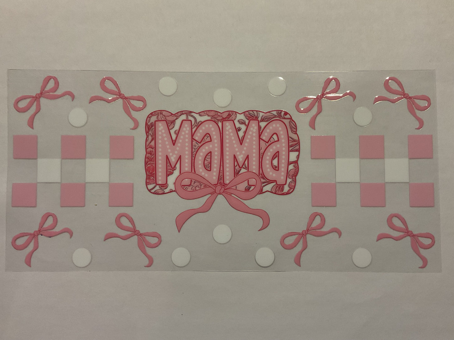 Mama Pink Bows White Dots