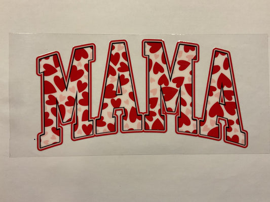 Mama Pink Red and White Hearts