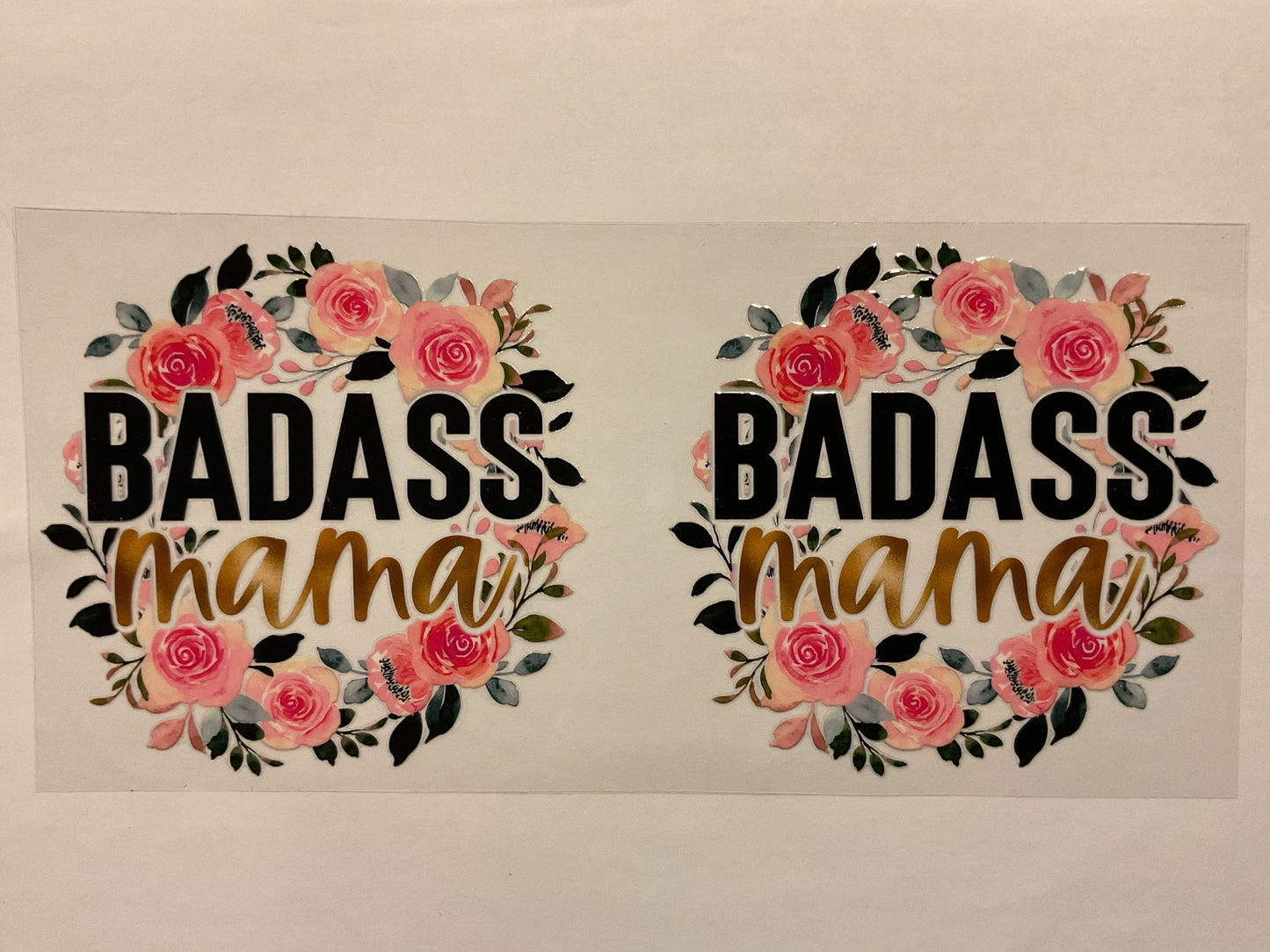 BadAss Mom Floral