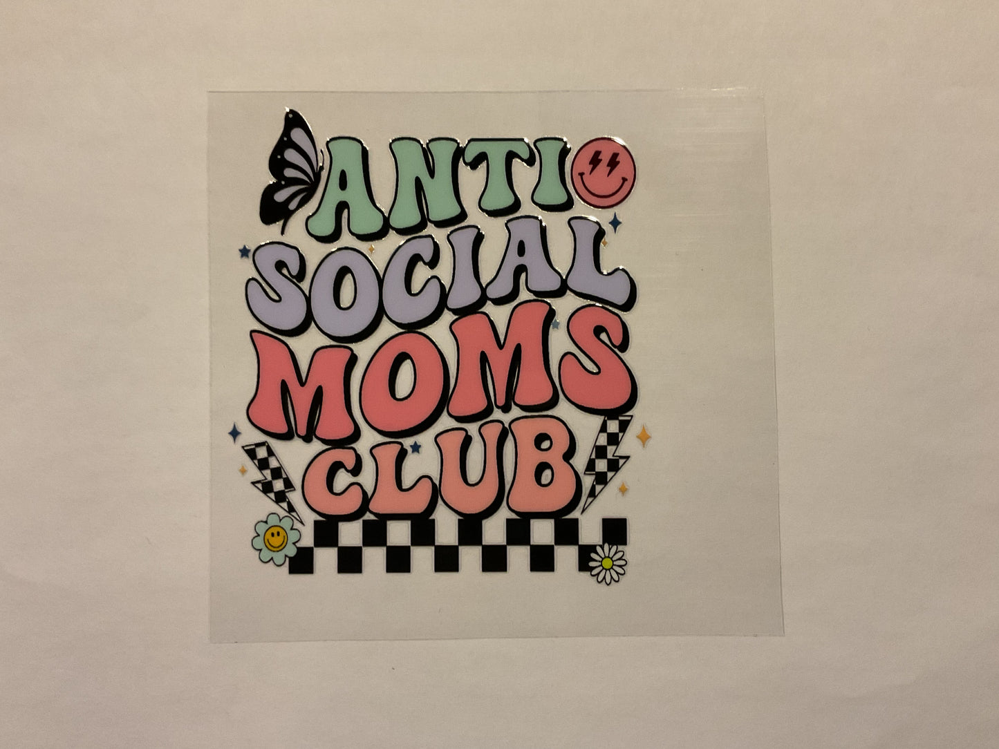 AntiSocial Moms Club ~ Decal