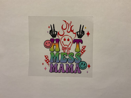 Hot Mess Mama ~ Decal
