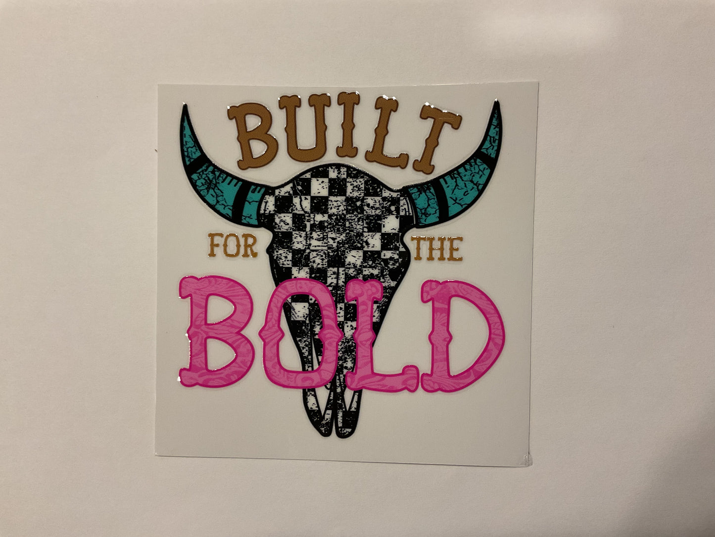 Built Flor The Bold Bull Skull ~ Decal