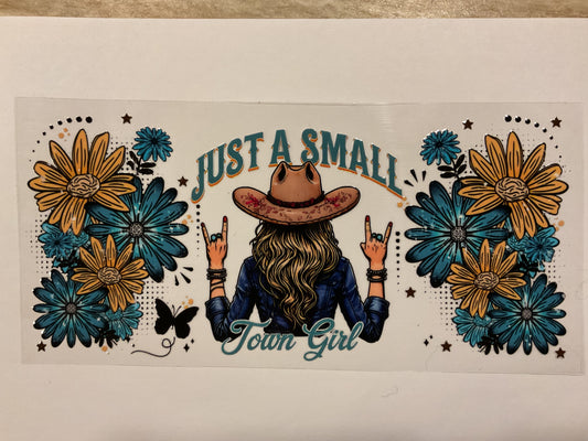 Just A Small Town Girl Western Flowers Butterflies