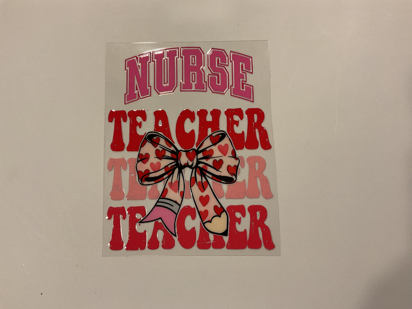 Nurse Teacher ~ Decal