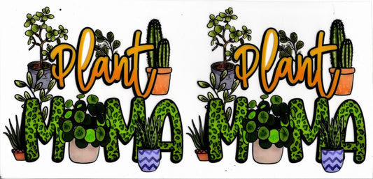 Plant Mama ~ DECAL ONLY