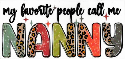 My Favorite People Call Me Nanny