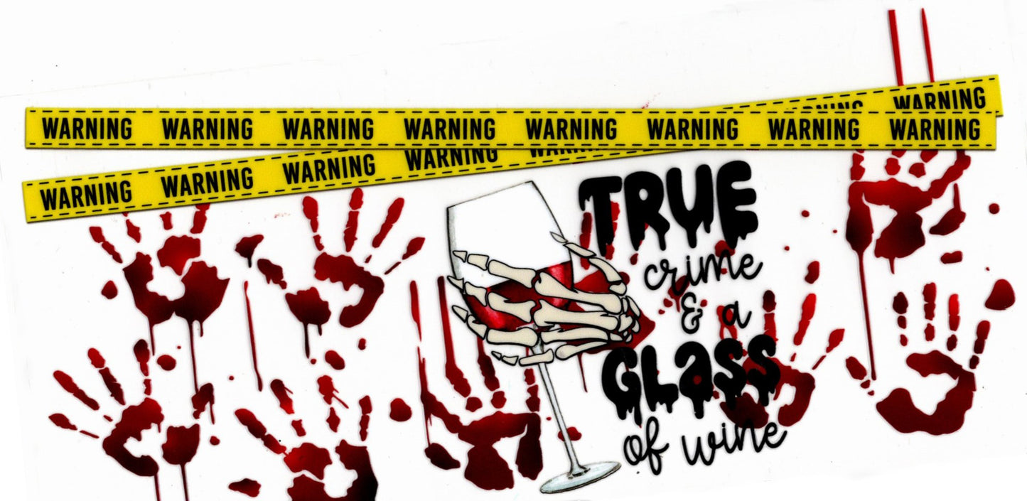 True Crime And A Glass of Wine