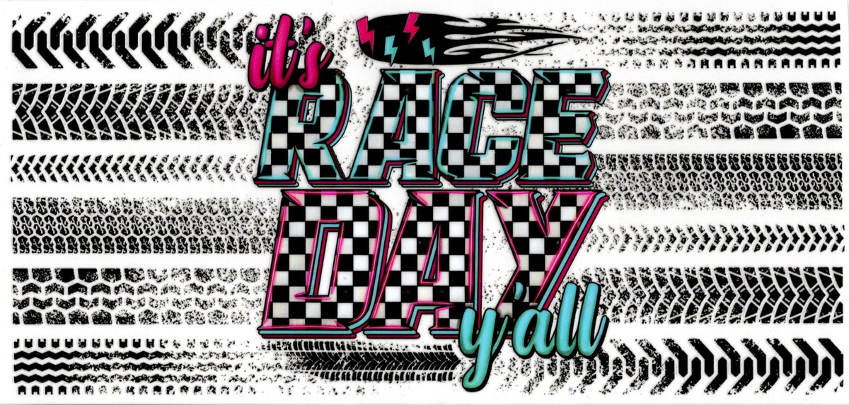 It's Race Day Ya'll