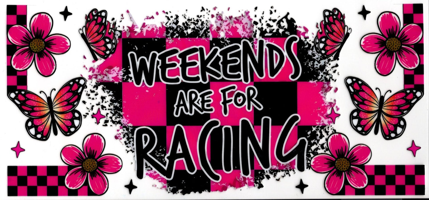 Weekends Are For Racing