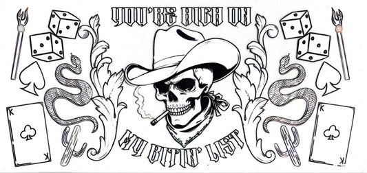 You're High On My Bitin' List Western