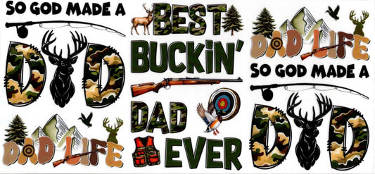 Best Buckin' Dad Ever ~ Hunting