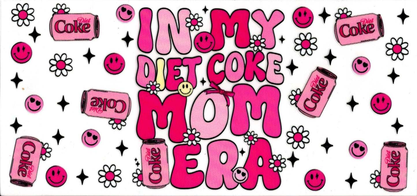 In My Diet Coke Mom Era