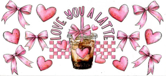Love You A Latte