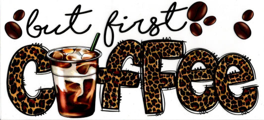 But First Coffee