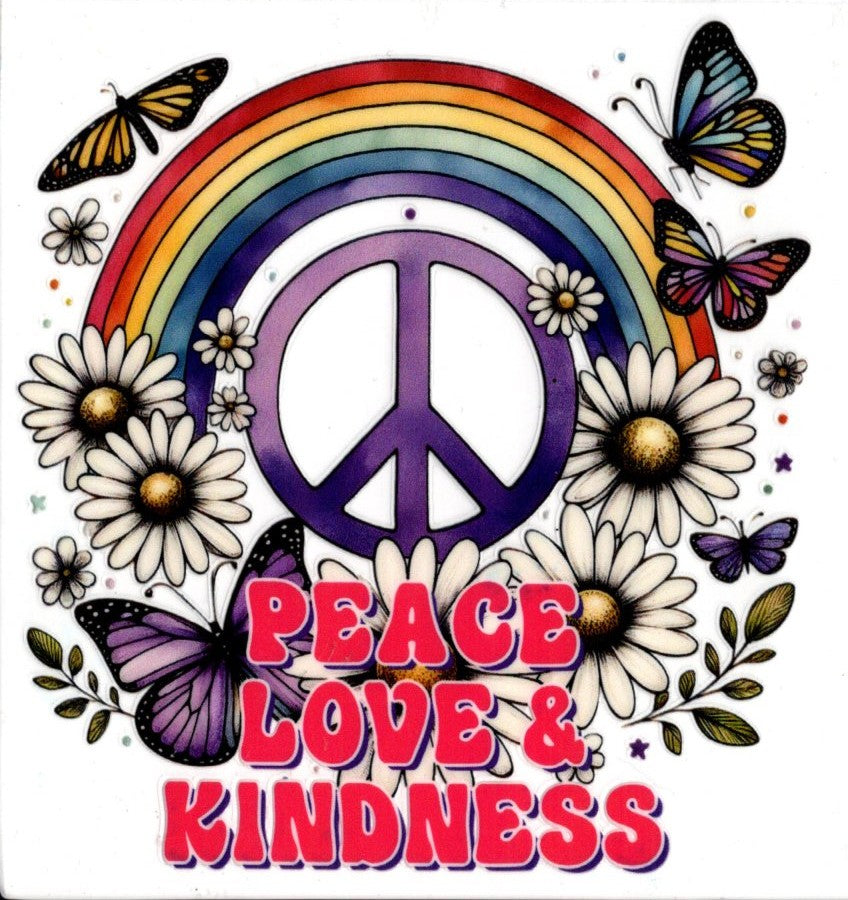 Peace, Love & Kindness
