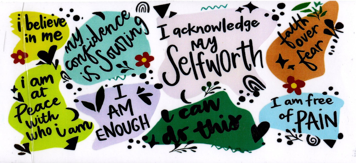 I Acknowledge My Self-worth Quotes