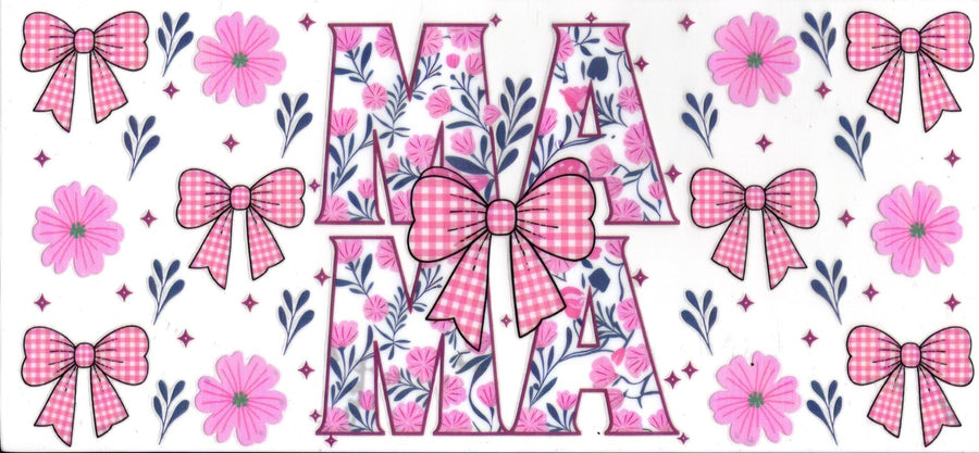 Mama Pink Flowers and Bows