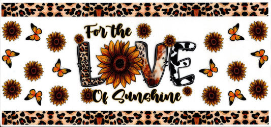For The Love Of Sunshine Quote