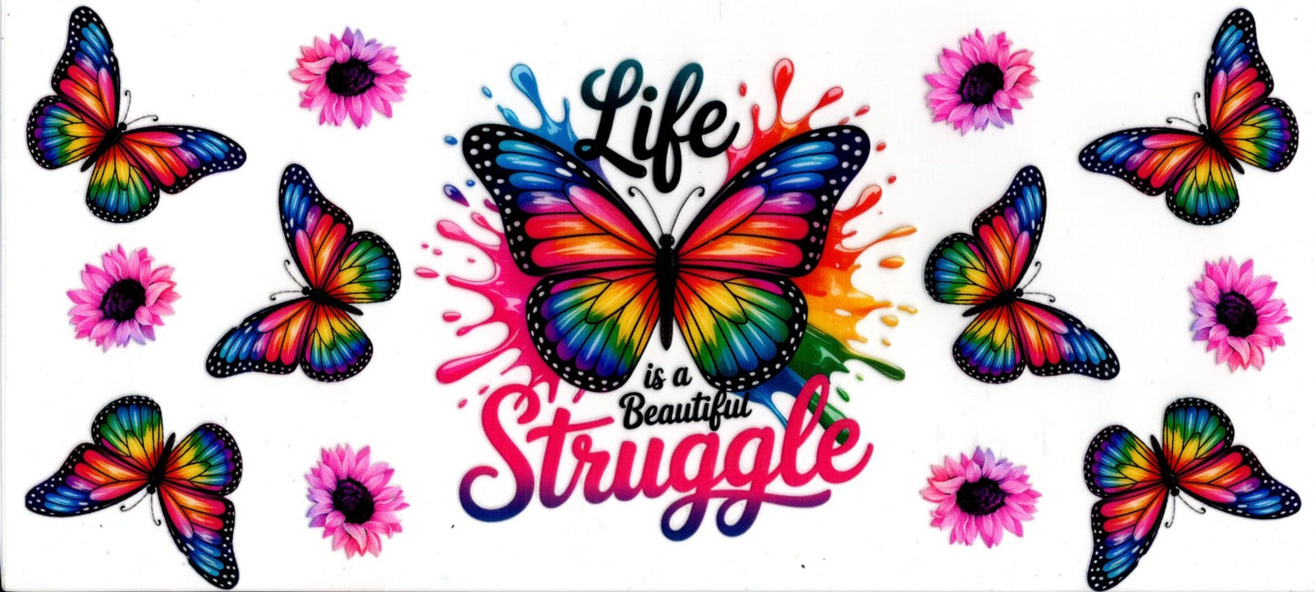 Life Is A Beautiful Struggle Quote