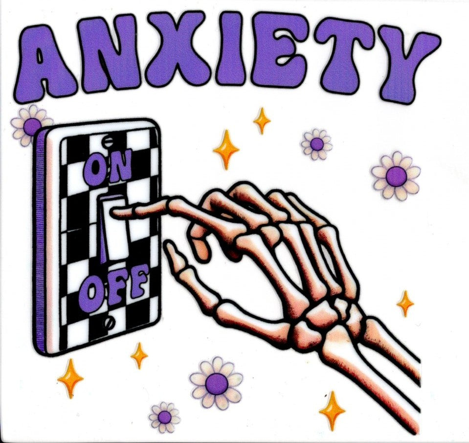 Anxiety Switch