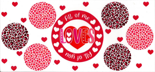 All Of Me Loves All Of You Valentines