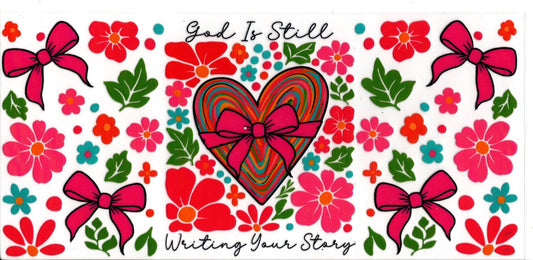 God Is Still Writing Your Story