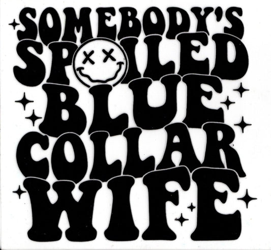Blue Collar Wife Black Lettering